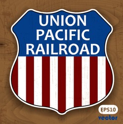 Union Pacific Railroad. Vintage Sign. Vector.