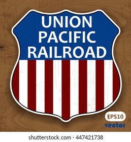 Union Pacific Railroad. Vintage Sign. Vector.