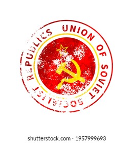 Union of Soviet Socialist Republics sign, vintage grunge imprint with USSR flag isolated on white