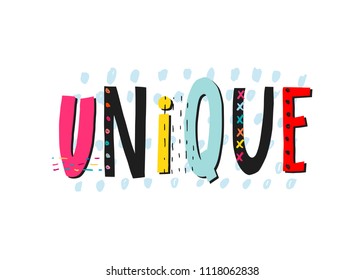 Unique abstract quote lettering. Calligraphy inspiration graphic design typography element. Hand written postcard. Cute simple vector sign grunge style. Textile print