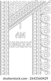 I AM UNIQUE Affirmation Coloring Page, Adult coloring page featuring the positive affirmation text I AM UNIQUE surrounded by abstract and geometric patterns. Black and white line art designed for