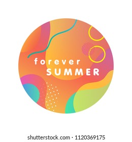 Unique artistic design card - forever summer with gradient background,shapes and geometric elements in memphis style.Bright poster perfect for prints,flyers,banners, invitations,special offer and more.