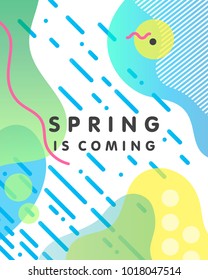 Unique artistic design card - spring is coming with bright background,shapes and geometric elements in memphis style.Abstract card perfect for prints,flyers,banners,invitations,special offer and more.
