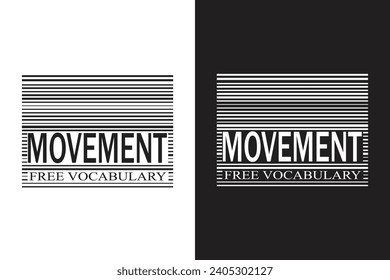 Unique black and white typography tshirt design