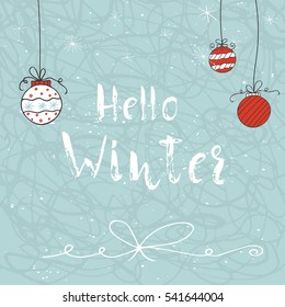 Unique cards with quote Hello winter. Easy editable template. Vector illustration