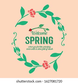 Unique Decoration of leaf and floral frame, for welcome spring greeting card design. Vector