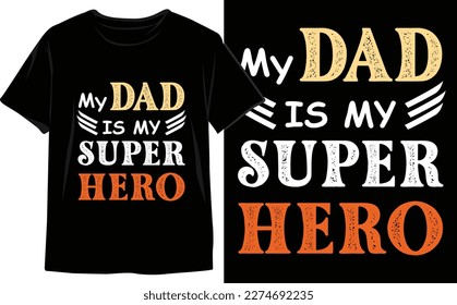Unique Father's Day T-Shirt Design Vector Graphics to Show Your Appreciation in Style. Dad Vector. Funny Dad t shirt.