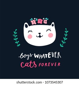Unique hand drawn funny quote about boys and cats