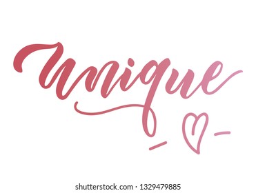 Unique hand drawn lettering. Unique handwritten quote in pink color with doodle heart. Vector  for photo overlay. Modern lettering for cards, posters, t-shirts, etc.