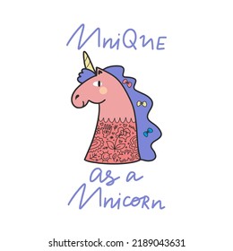 Unique hand drawn lettering quote about unicorns - Unique as a unicorn. Cartoon unicorn vector illustration.