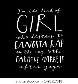Unique hand drawn lettering . Yoga girl fun quote for cards, posters, T-shirt design, fabric, clothes.