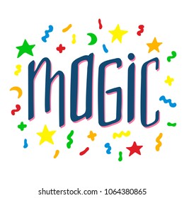 Unique hand-drawn lettering with doodles - magic.
