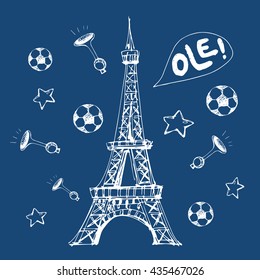 A unique hand-drawn soccer poster with the image of Eiffel Tower surrounded by soccer balls, fans horns, stars and the word "Ole!", isolated on blue background. Vector illustration.