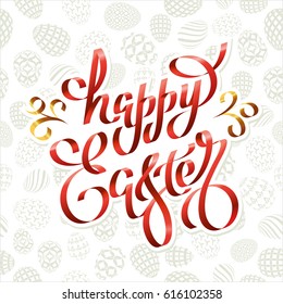 unique handwritten ribbon lettering Happy Easter on a seamless white background with eggs