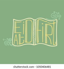 Unique illustration with a hand-drawn lettering for the Eid al-Fitr.