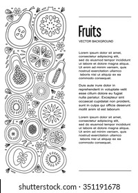 Unique illustration with line icons of fruits - apple, pomegranate, lemon, orange, fig, pear, kiwi, mango, mangosteen, papaya, pineapple guava, passion fruit. Place for your text. Fruit flyer.