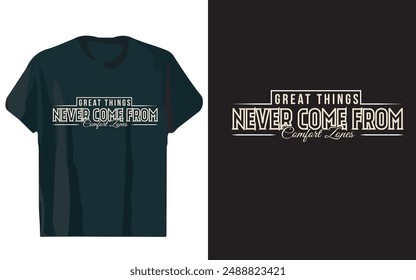  Unique Motivational  Typography T-Shirt Design