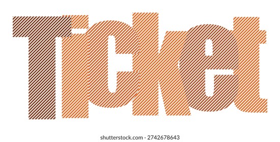 Unique striped text design for tickets, admission, or entertainment-related graphic needs.