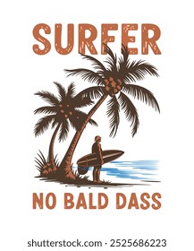 Unique Surfer No Bald Dass T-Shirt Design Cool and Trendy Styles