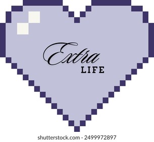 An Unique T Shirt design with pixel heart View with the quote "Extra Life"