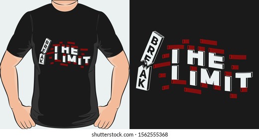 Unique and Trendy Break The Limit T-Shirt Design or Mockup.