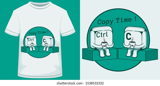 Unique and Trendy Copy Time T-Shirt Design or Illustration.