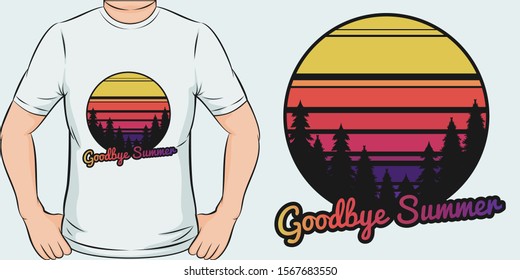 Unique and Trendy Goodbye Summer T-Shirt Design or Mockup.