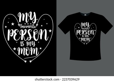 Unique T-Shirt Design, Mom T-Shirt Design, Typography  T-Shirt Design