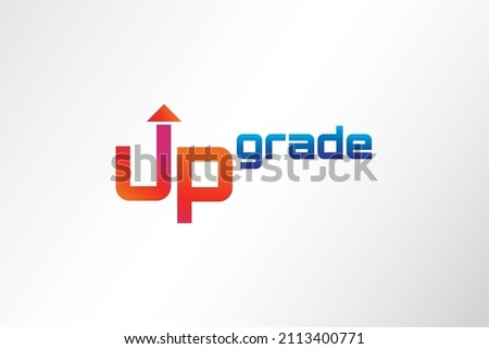 Unique Upgrade Logo Template for Your Business. Incorporated up arrow into up word and grade as superscript