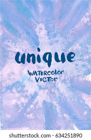 Unique vector background. Hand drawn watercolor on textured paper