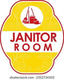 unique vector illustration of janitor room signage. Icon including broom,mop,dustpan,bucket with detergent foam.good for logo,door sign at office,hotel,villa,restaurant,school,pre-school,spa,home,mall