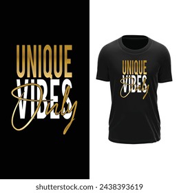 unique vibes only tshirt design