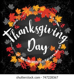 Unique vintage style handwritten lettering-thanksgiving day- on black chalkboard background with silhouettes of autumn leaves and rowan. Vector illustration for posters, brochures, greeting cards.