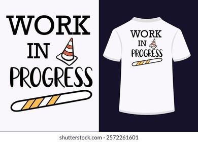 "Unique 'Work In Progress' typography t-shirt design featuring bold, creative lettering. Perfect for showcasing motivation and personal growth. Ideal for designers, entrepreneurs, and creatives. Avail