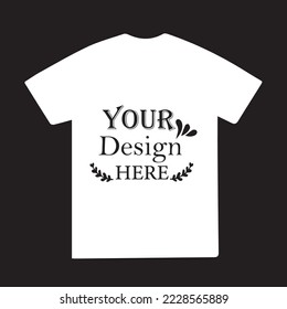 Unique your design here t-shirt design