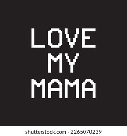 Unisex Kids Matching Family Love My Mama Graphic Tee - black