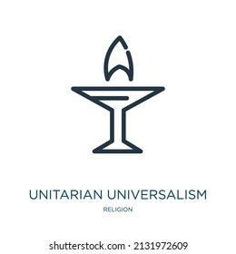 unitarian universalism thin line icon. light, religious linear icons from religion concept isolated outline sign. Vector illustration symbol element for web design and apps.