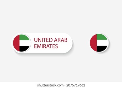 United Arab Emirates button flag in illustration of oval shaped with word of United Arab Emirates. And button flag United Arab Emirates. 