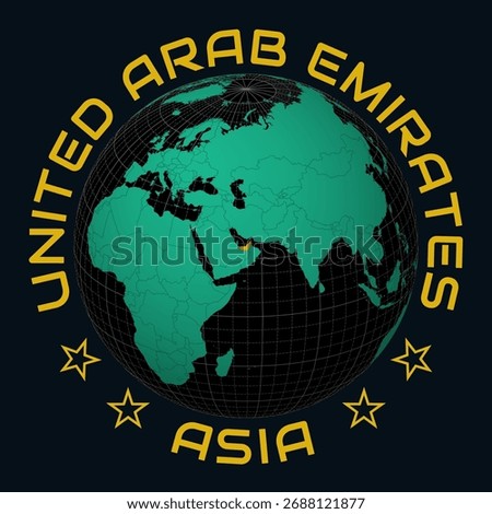 United Arab Emirates on Globe. Round country and continent name text. Country view on world map in Black Emerald color palette. United Arab Emirates shape on map. Modern vector illustration.