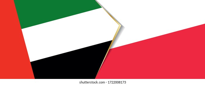 United Arab Emirates and Poland flags, two vector flags symbol of relationship or confrontation.