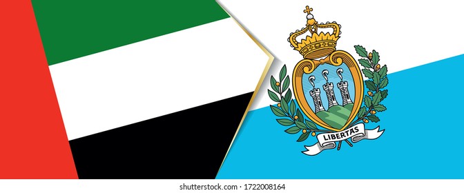 United Arab Emirates and San Marino flags, two vector flags symbol of relationship or confrontation.
