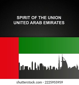 United Arab Emirates - Spirit of the Union. National holidays background. UAE flag with silhouette of Dubai skyline. EPS10 vector