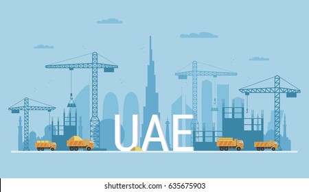 United Arab Emirates under construction. Concept banner in flat style. Construction of residential houses, hotels and offices. Vector illustration. Building process and delivery construction materials