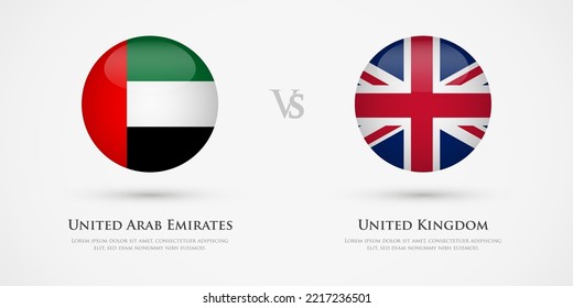 United Arab Emirates vs United Kingdom country flags template. The concept for game, competition, relations, friendship, cooperation, versus