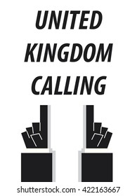 UNITED KINGDOM CALLING typography vector illustration