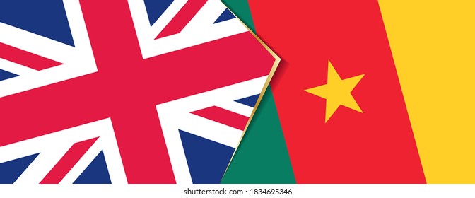 United Kingdom and Cameroon flags, two vector flags symbol of relationship or confrontation.