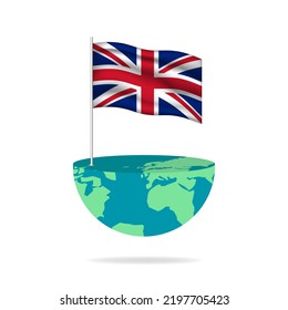 United Kingdom flag pole on globe. Flag waving around the world. Easy editing and vector in groups. National flag vector illustration on white background.