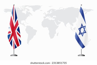 United Kingdom and Israel flags for official meeting against background of world map.