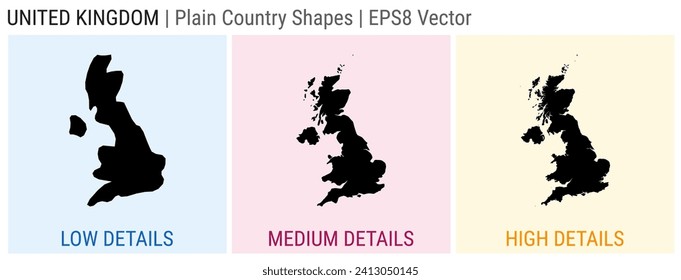 United Kingdom - plain country shape. Low, medium and high detailed maps of United Kingdom. EPS8 Vector illustration.