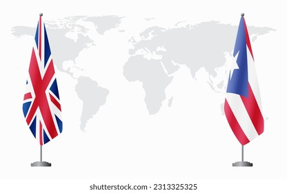 United Kingdom and Puerto Rico flags for official meeting against background of world map.